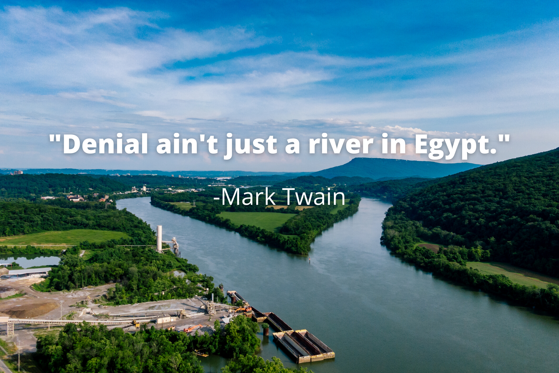 Denial ain't just a river in Egypt