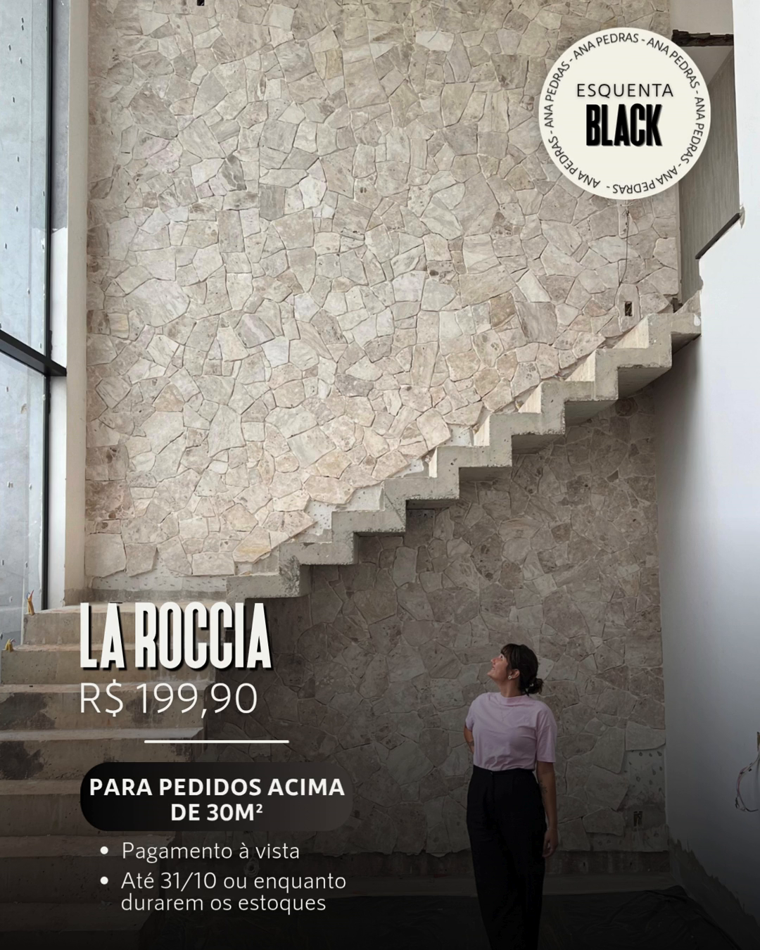 La Roccia — R$ 199,90. Pedidos acima de 30 m², pagamento à vista. Até 31/10 ou enquanto durarem os estoques.