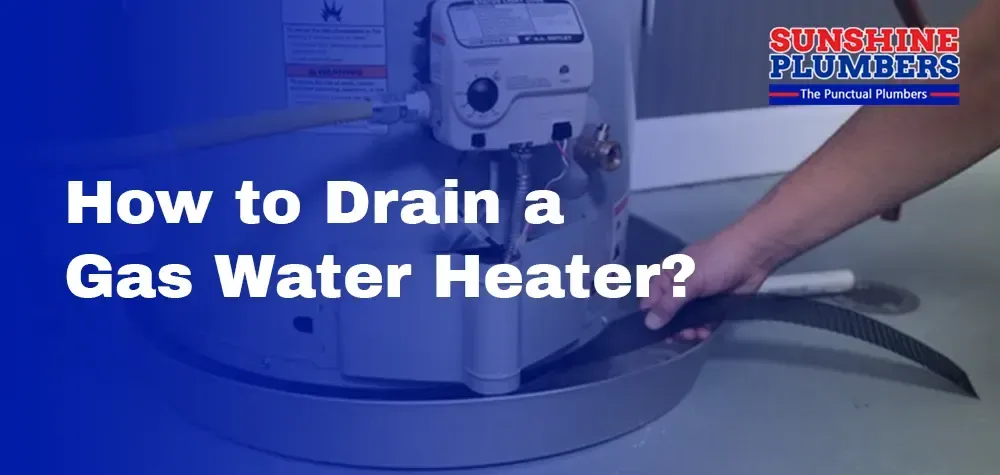 How to Drain a Gas Water Heater?