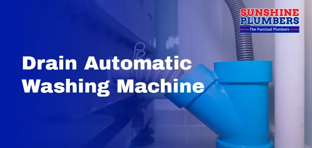 How to Masterfully Drain an Automatic Washing Machine