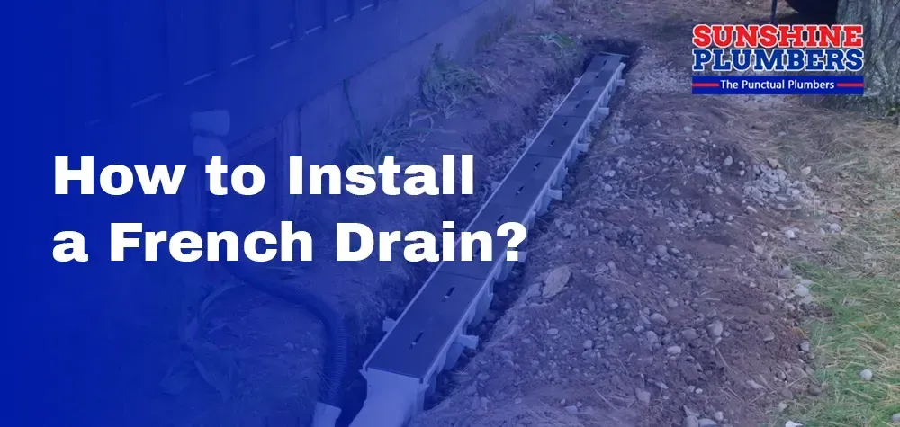 How to Install a French Drain?