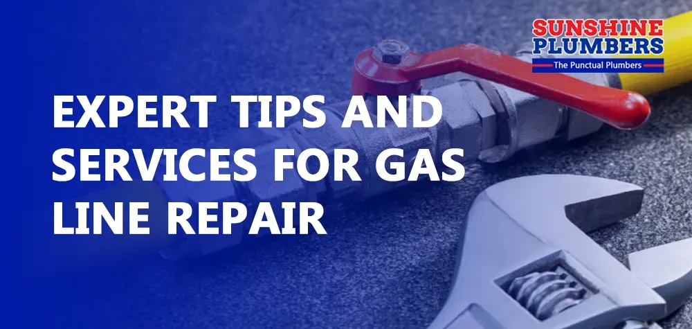 Expert Tips and Services for Gas Line Repair