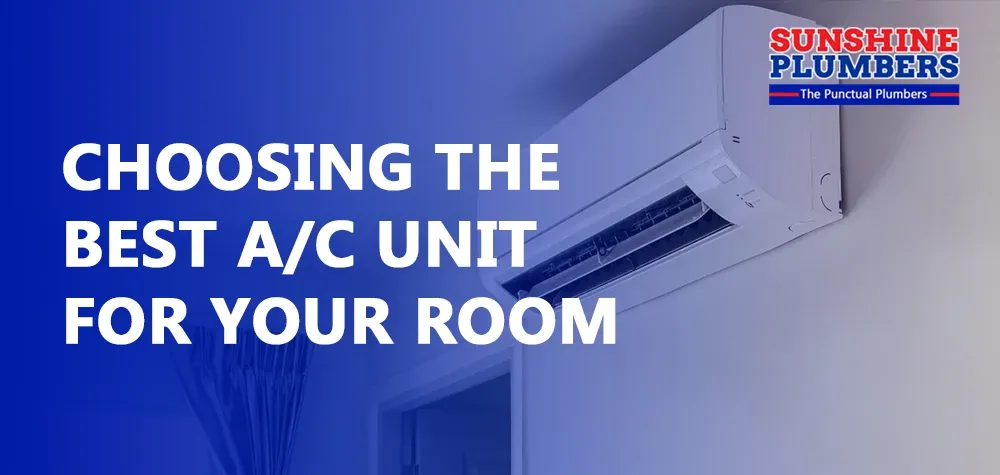 Choosing the Best A/C Unit for Your Room