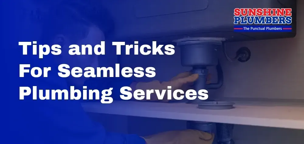 Your Ultimate Guide to Finding the Best Plumber Near Me: Tips and Tricks for Seamless Plumbing Services