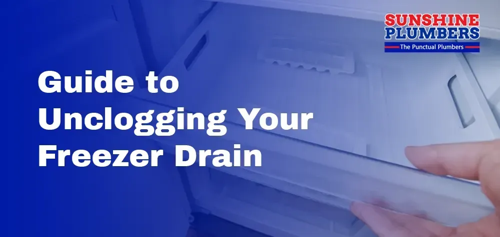 A Step-by-Step Guide to Unclogging Your Freezer Drain