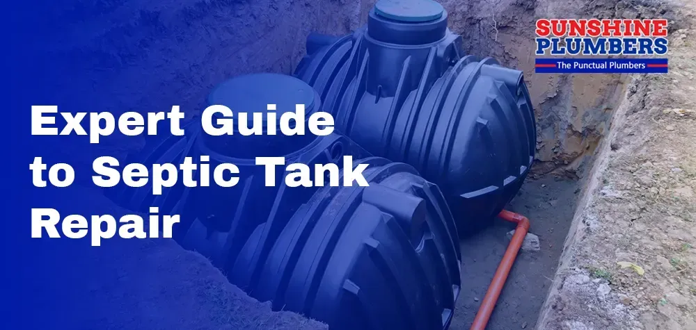 Expert Guide to Septic Tank Repair: Everything You Need to Know