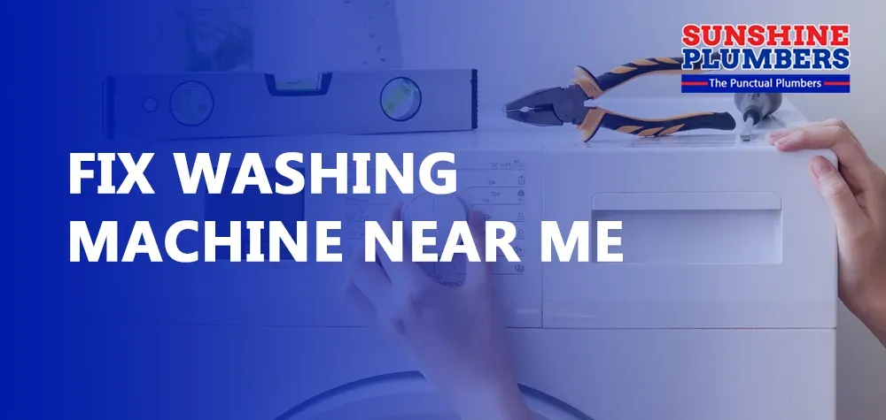 Fix Washing Machine Near Me
