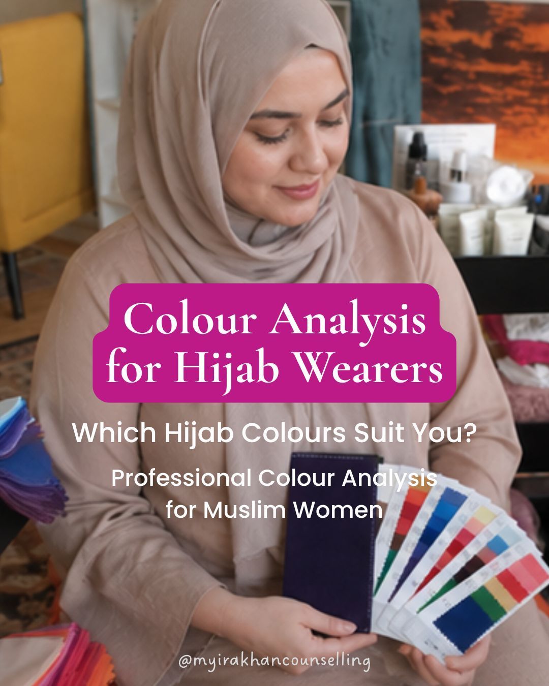 Colour Analysis Consultation with a Muslim Woman Hijab wearer - with her personalised colour palette for clothes, hijabs, makeup and accessories - knowing which hijab colours suit