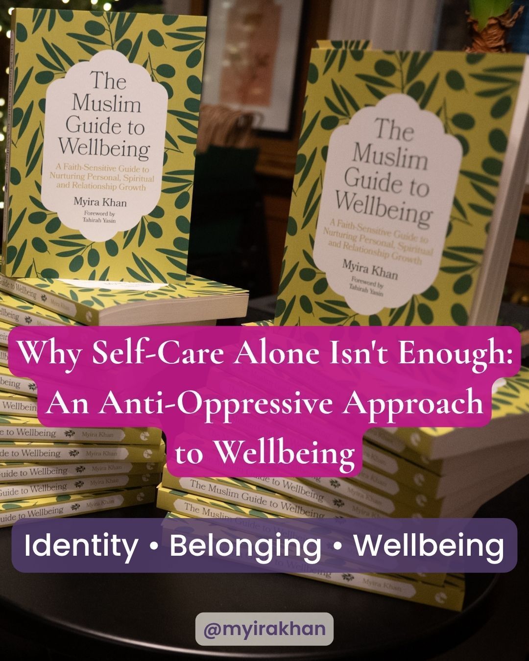Books in two piles of The Muslim Guide to Wellbeing