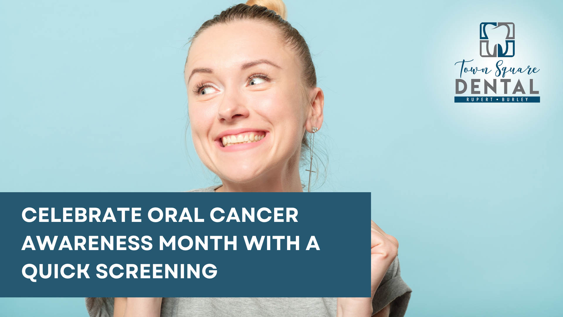 A woman is smiling for oral cancer awareness month with a quick screening.