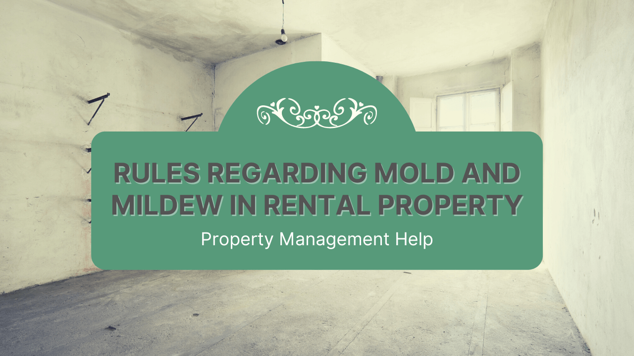 SAN FRANCISCO RULES REGARDING MOLD AND MILDEW IN RENTAL PROPERTY
