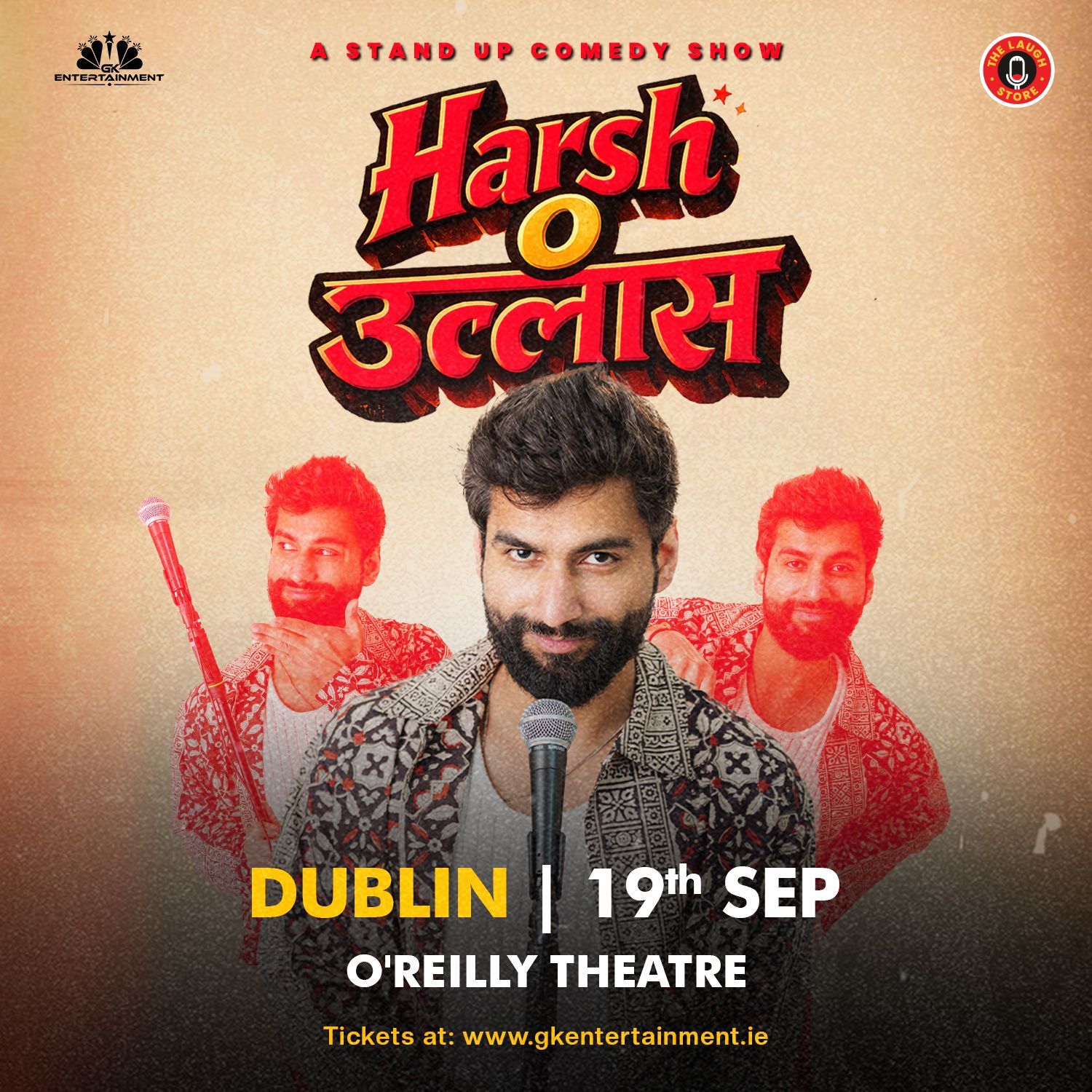 GK Entertainment presents Harsh Oullas by Harsh Gujral live at O’Reilly Theatre Dublin on 19th