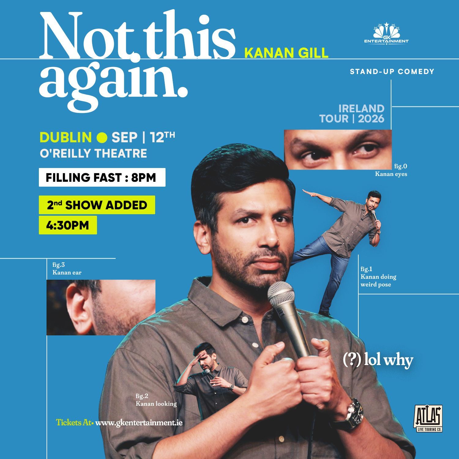 Kanan Gill brings his brand new stand-up show Not This Again to Dublin. Live at O’Reilly Theatre on 