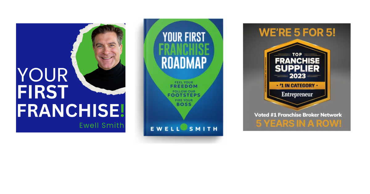 Ewell Smith 's Your First Franchise Roadmap book
