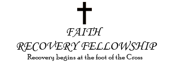A faith recovery fellowship logo with a cross and the words `` recovery begins at the foot of the cross ''.