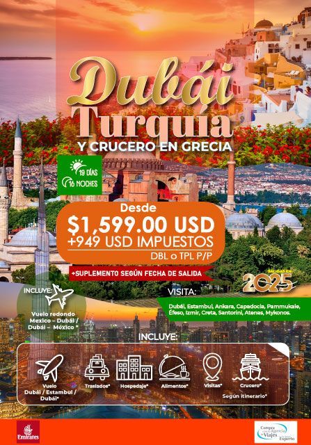 Anuncio de viaje para crucero por Dubái, Turquía y Grecia. Precio desde USD 1599 más USD 949 de impuestos. Incluye viaje y actividades.