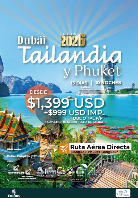 Anuncio de viaje a Dubái, Tailandia y Phuket en 2026. El alojamiento tiene una ubicación de playa y cuesta desde USD 1399, más USD 999 de impuestos.