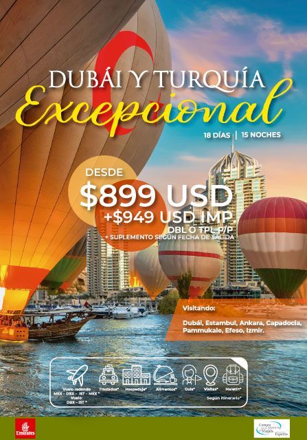 Cartel promocional de viaje: Tour por Dubái y Turquía, con globos aerostáticos, paisajes urbanos y un precio de 899 USD más impuestos.