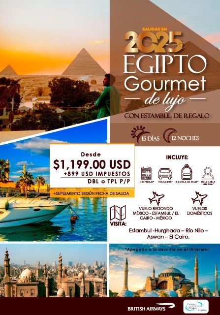 Anuncio de viaje para un lujoso tour por Egipto en 2025, que incluye una excursión gratuita a Estambul. Incluye pirámides, el río Nilo, mezquitas y precios.