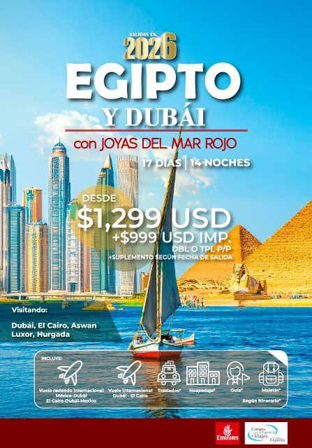 Anuncio de viaje a Egipto y Dubái en 2026. Presenta precio, duración y destinos con un velero en primer plano y rascacielos/pirámides al fondo.