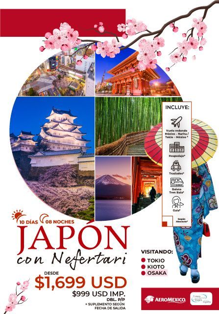 Anuncio de viajes a Japón, con fotos de lugares emblemáticos y una mujer con kimono. Promociona un viaje por 1699 USD.