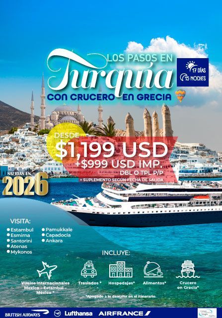 Anuncio de viaje: Paquete de crucero por Turquía y Grecia. Incluye vuelos, alojamiento y tours; $1199 USD + $999 USD de impuestos.