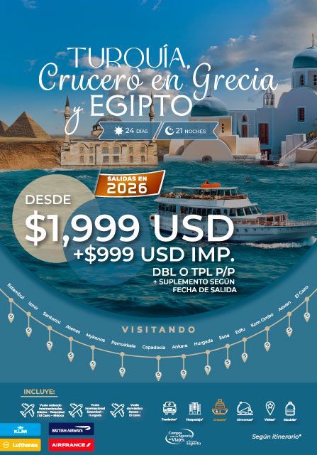 Anuncio de viaje para un crucero a Turquía, Grecia y Egipto, con precios y fechas indicadas y lugares de interés clave en el fondo.