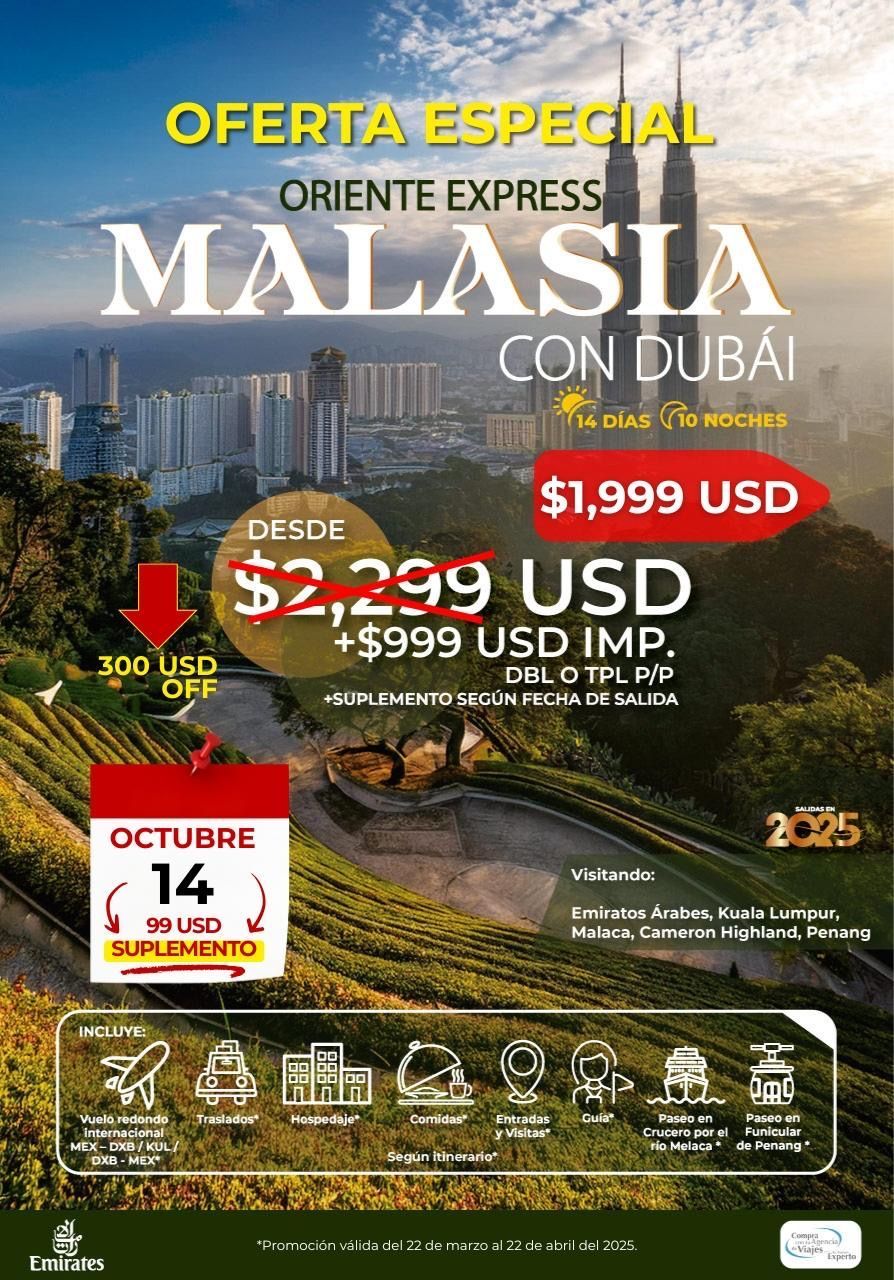 Anuncio de viaje a Malasia con Dubái. Incluye ofertas de precios, fechas e iconos.