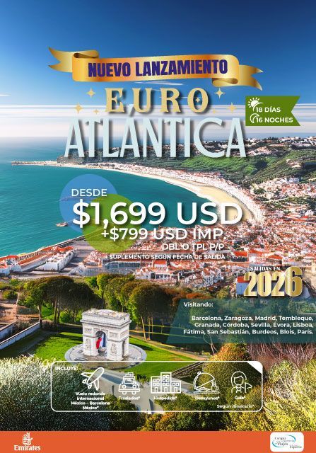 Anuncio de viaje de Euro Atlantica: destaca destinos, precios (desde USD 1.699), duración (15 días/14 noches) e incluye el Arco del Triunfo.