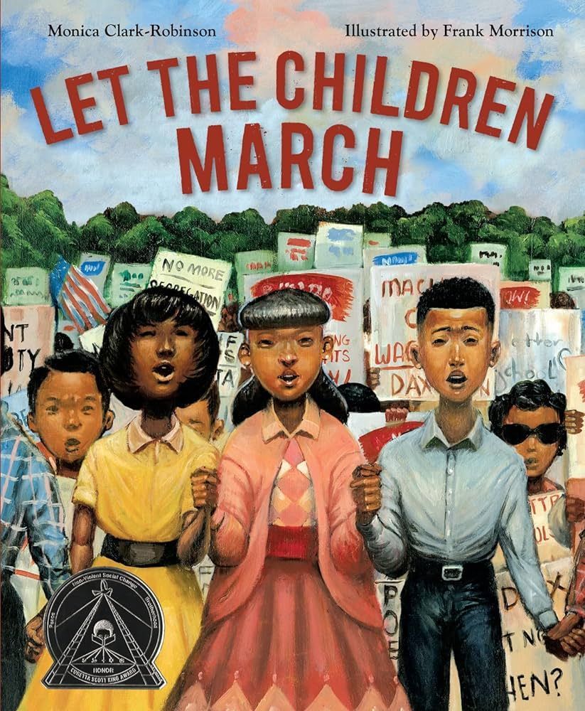 Book cover: Children march for civil rights. Diverse kids with determined expressions. Protesters with signs in the background.