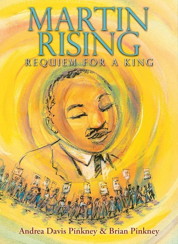 Book cover with illustration of Martin Luther King Jr. with a crowd marching below in warm tones.