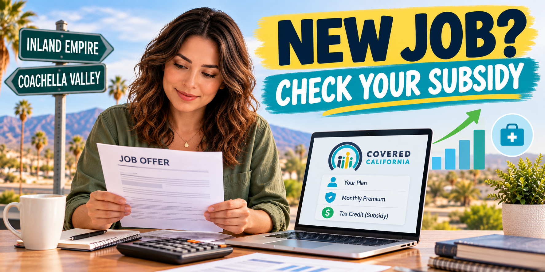 Avoid Covered CA Subsidy Surprise | Inland Empire