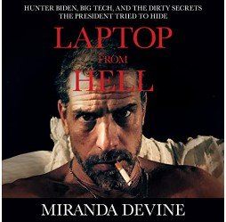 Book cover with a stern man on black background, titled “Laptop from Hell” by Miranda Devine.