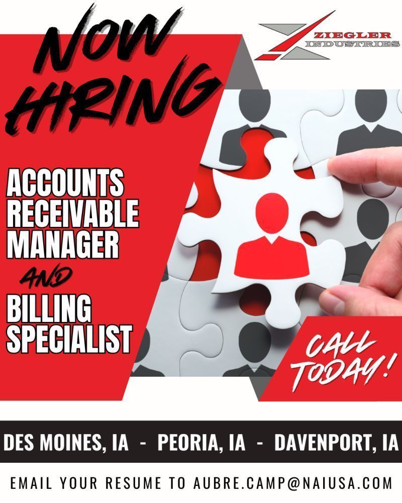 Now hiring ad for accounts receivable manager and billing specialist in Des Moines, Peoria, and Davenport.