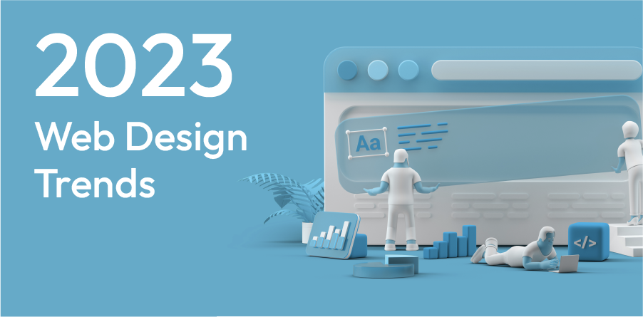 2023 Web Design Trends banner with blue 3D web interface and figure on a desktop scene