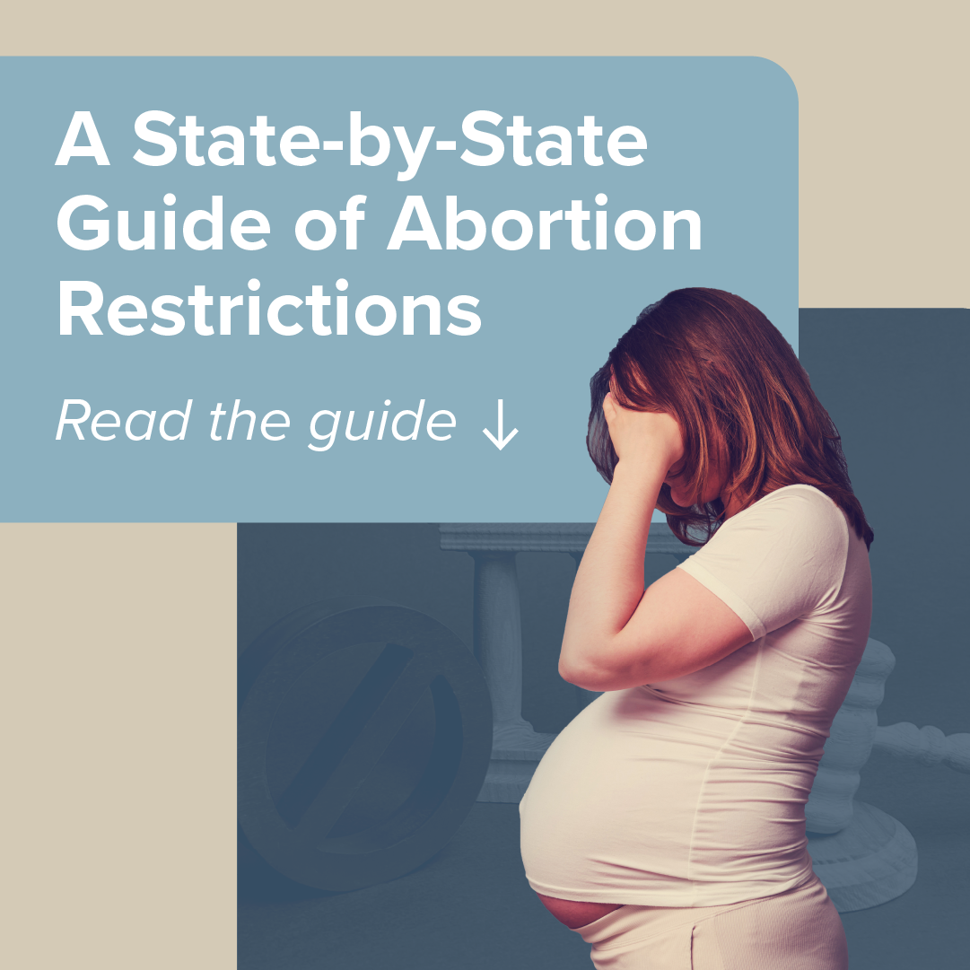 Graphic reading “A State-by-State Guide of Abortion Restrictions” with a pregnant woman holding her belly.