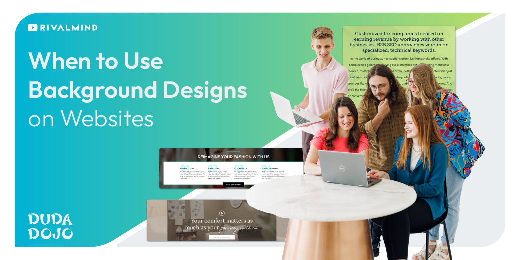 Webpage banner with turquoise background, group at laptop, and headline “When to Use Background Designs on Websites”