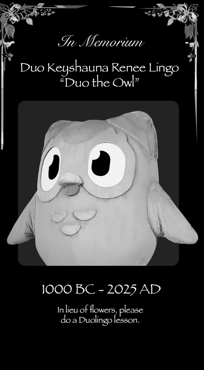 Black memorial poster with an owl character and text for “Duo the Owl,” dated 1000 BC–2025 AD