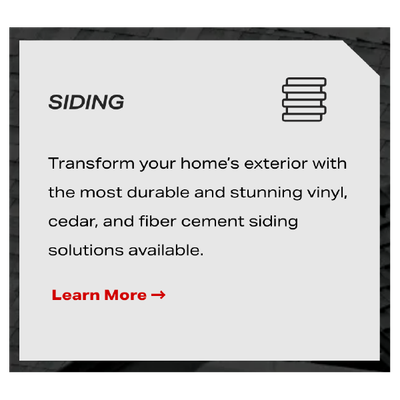 Siding promo card with dark border, text about durable vinyl, cedar, and fiber cement, plus a red Learn More link