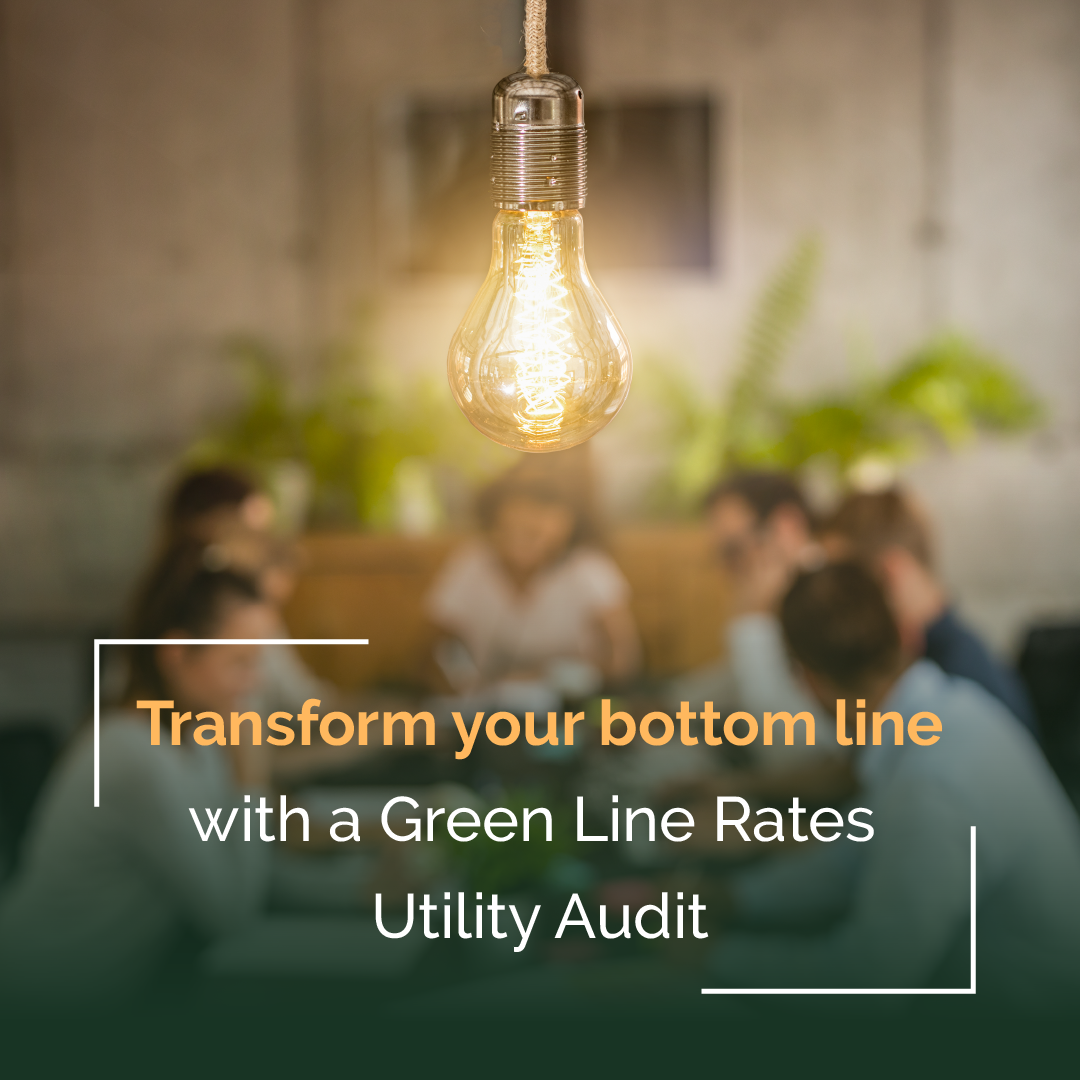Lightbulb over blurred office scene with text promoting a Green Line Rates utility audit