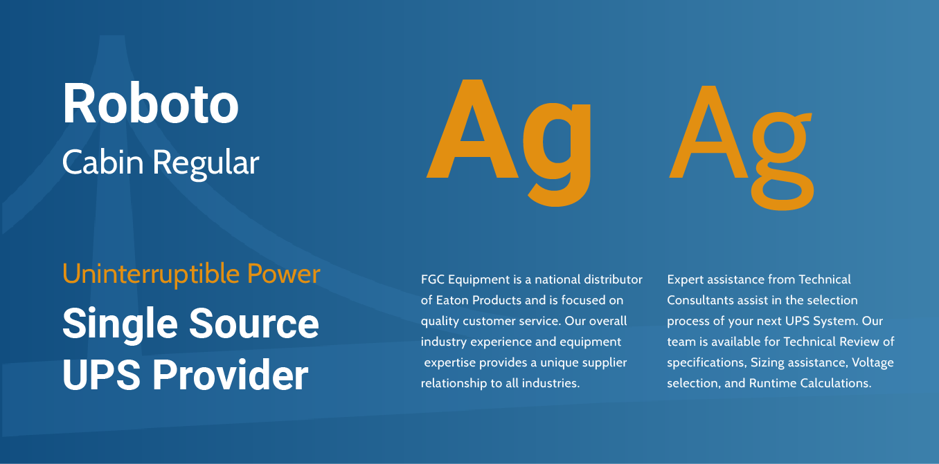 Blue typography poster showing Roboto Cabin Regular, orange “Ag,” and “Uninterruptible Power Single Source UPS Provider”