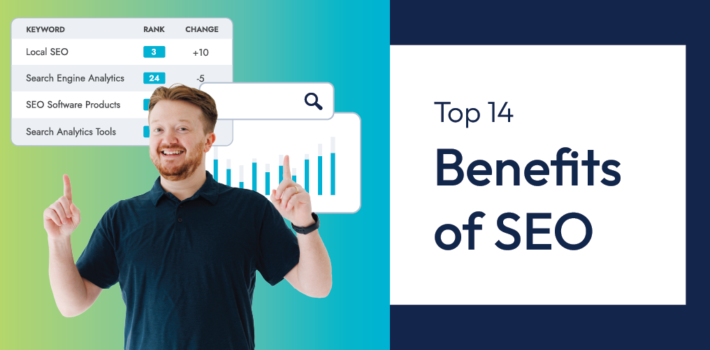 Man pointing at SEO analytics dashboard beside text “Top 14 Benefits of SEO”