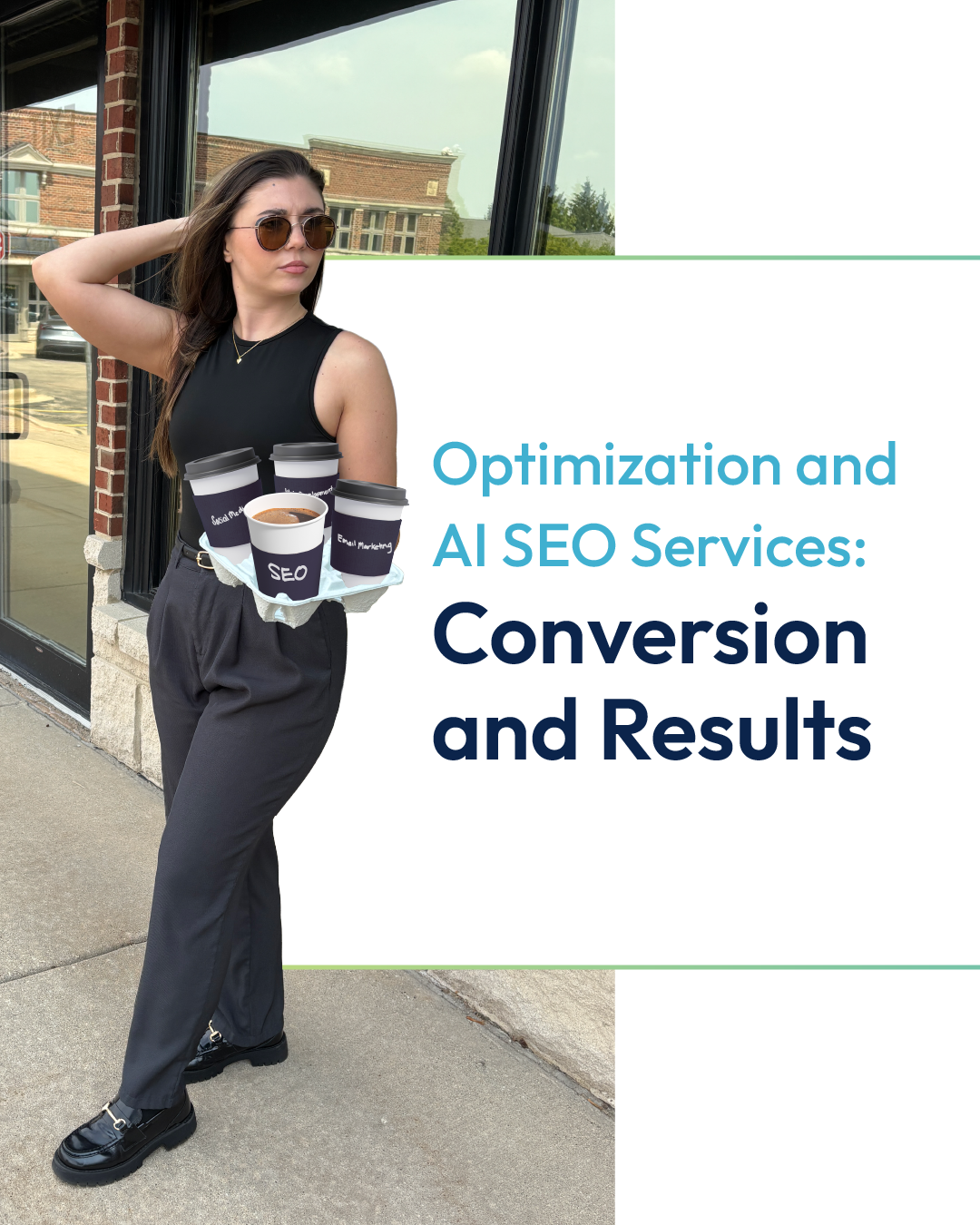 Woman in black outfit posing beside text: “Optimization and AI SEO Services: Conversion and Results”
