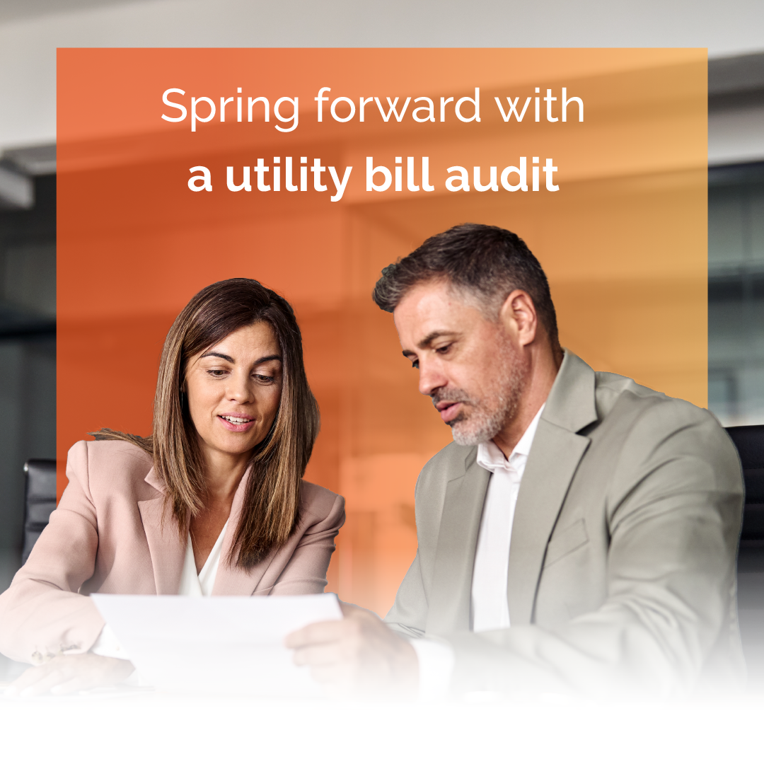 Two people reviewing papers with text: “Spring forward with a utility bill audit”
