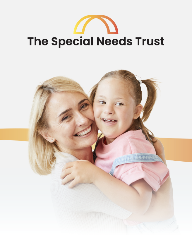 The Special Needs Trust logo above a smiling adult hugging a child on a white background