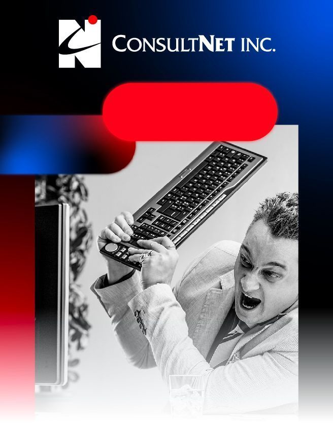 ConsultNet Inc. logo above a man holding a keyboard and reacting in frustration