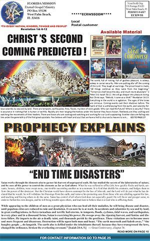 A newspaper article about christ 's second coming predicted and prophecy explains end time disasters.