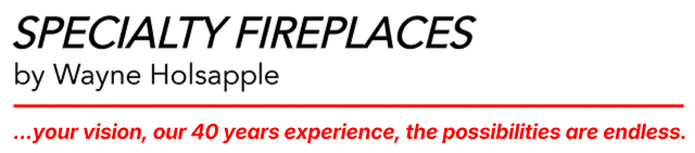 Specialty Fireplaces by Wayne Hospelhorn logo with red tagline on white background