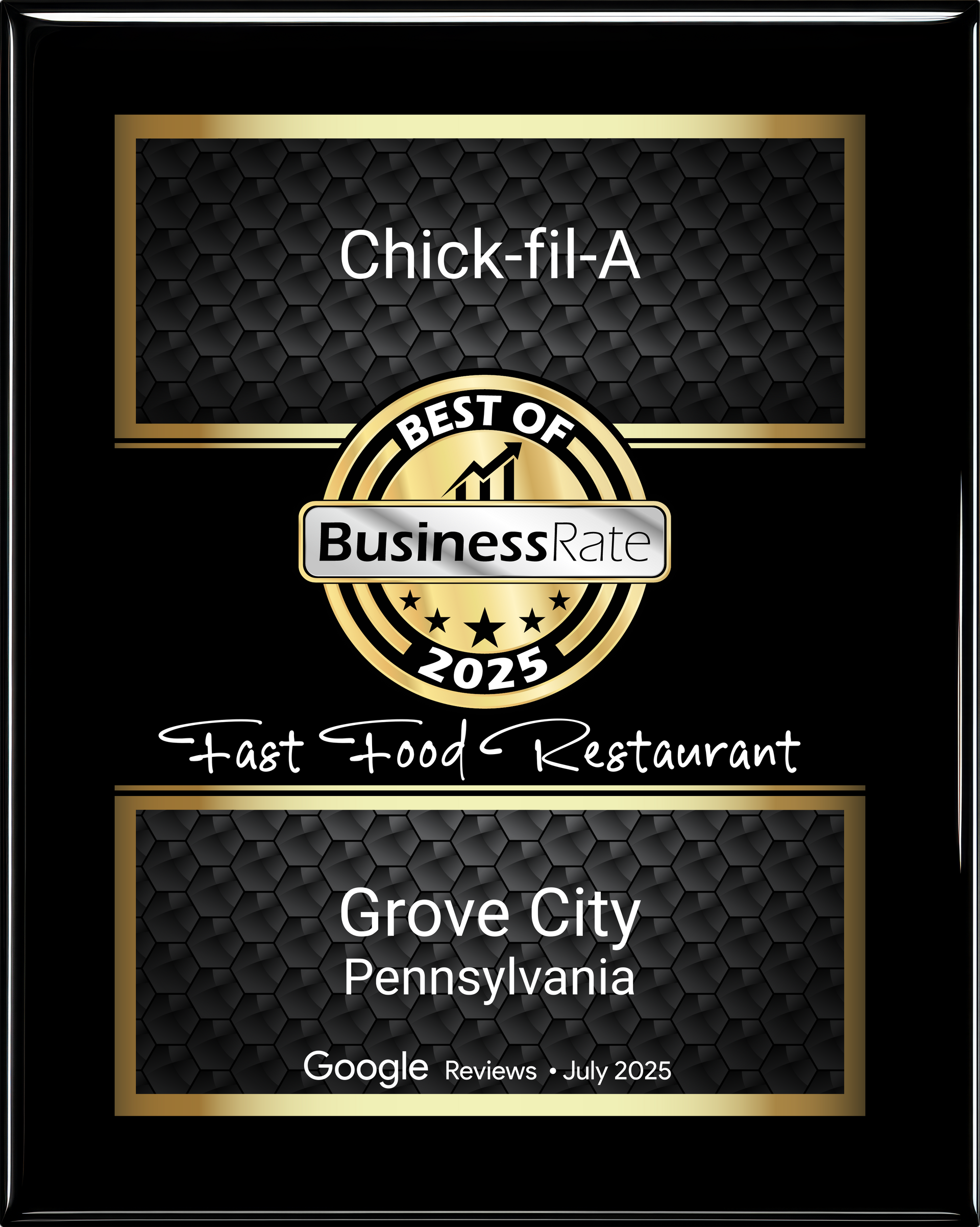 Award plaque for Chick-fil-A in Grove City, Pennsylvania, named Best of Business Rate in 2025.