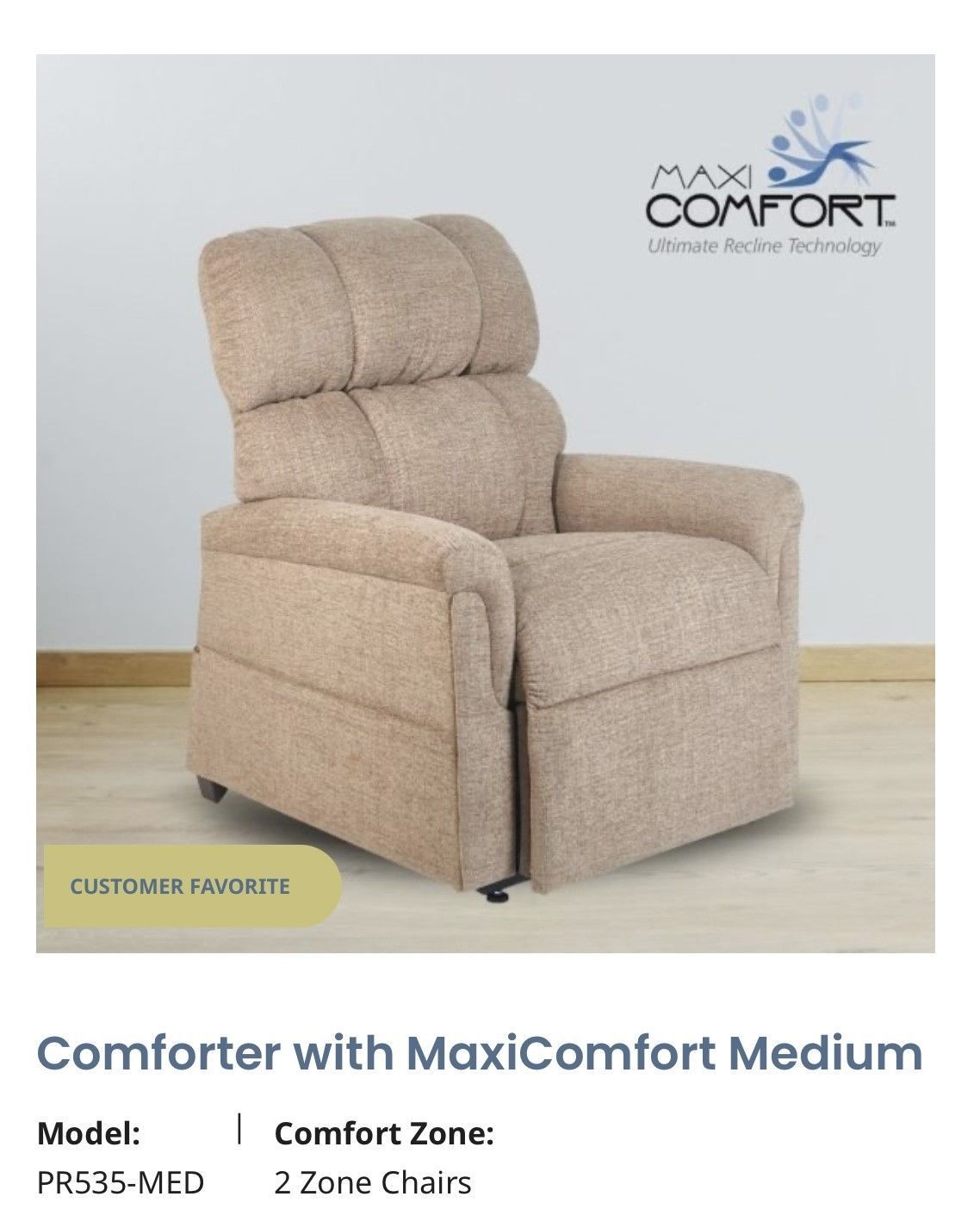 Beige recliner chair with headrest and armrests, shown in a product ad for MaxiComfort Medium.